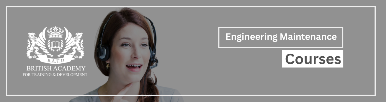  Training Courses In Training Courses in Engineering Maintenance